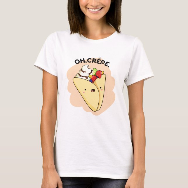 Camiseta Crepe Engraçado Comida Pun (Frente)