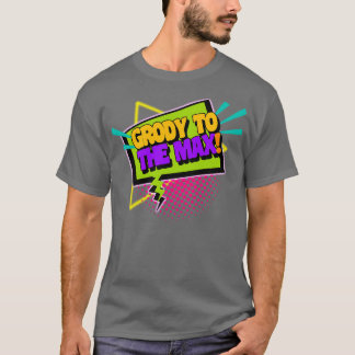 Camiseta Cresça até o Max Funny 90 dizendo