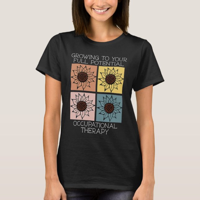 Camiseta Crescendo Para o Seu Potencial Máximo Terapia Ocup (Frente)