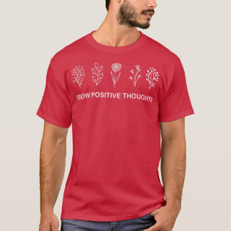 Camiseta Crescer o pensamento positivo Alavanca Floral da S