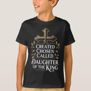 Camiseta Criada Escolhida Chamado Filha Do Rei Premium