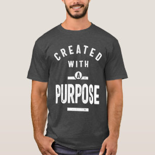 Camiseta Criado com propósito - Presente cristão