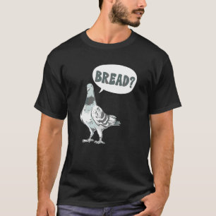 Camiseta Criador de Pombos Pão de Criador de Pombos Adestra