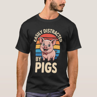 Camiseta Criador de Porcos Facilmente Distraído por Amante 