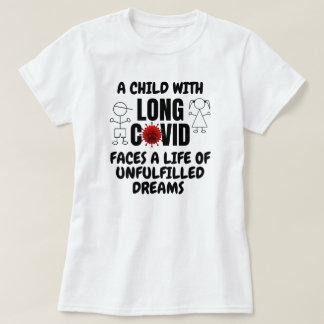 Camiseta Criança com LONGA Vida COVID de Sonhos Não Realiza