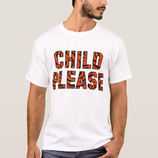 Camiseta "Criança por favor"     ()