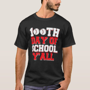 Camiseta Crianças 100º Dia Da Escola Y'All Baseball 100 Dia