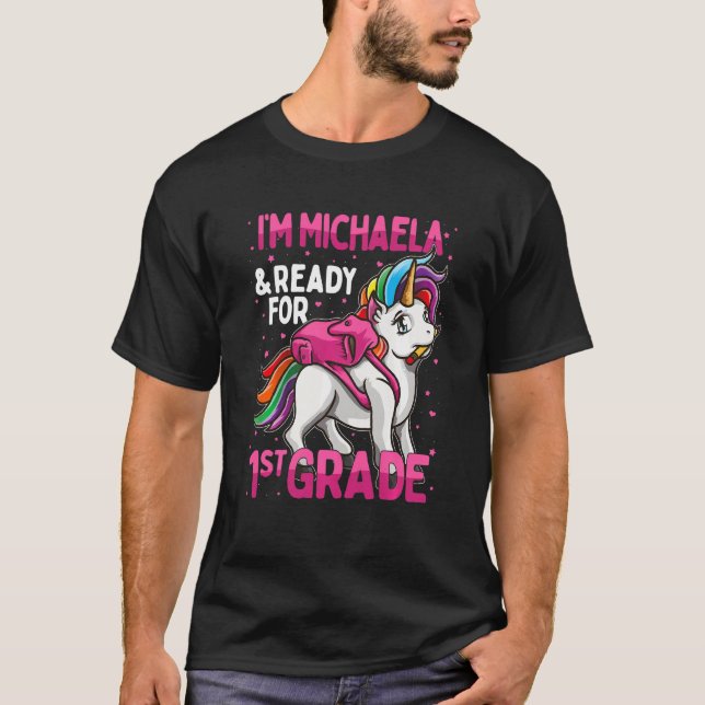 Camiseta Crianças 1rua Grader Unicorn Eu sou Michaela e est (Frente)