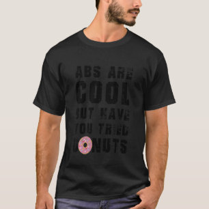 Camiseta Crianças Abs São Legal, Mas Você Já Experimentou R
