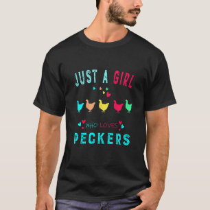 Camiseta Crianças Apenas Uma Garota Que Ama Bicos Frangos F