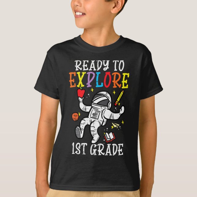 Camiseta Crianças Astronauta Pronto Para Explorar 1ª Série  (Frente)