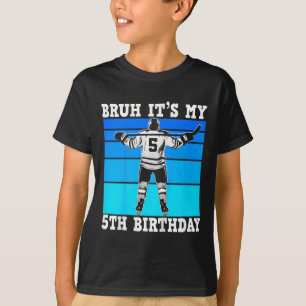 Camiseta Crianças Bruh É Meu Aniversário De 5 Anos De Hóque