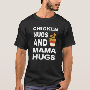 Camiseta Crianças Chicken Nugs e Mama Hugs