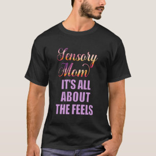 Camiseta Crianças com Necessidades Especiais Mãe Sensorial