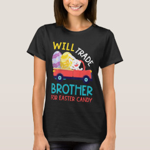 Camiseta Crianças Cute Trocarão Ovos De Páscoa Doces Do Irm