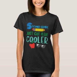 Camiseta Crianças da segunda série acabaram de ficar mais l