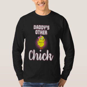 Camiseta Crianças Daddys Outras Garotas Pintinhos Cuecas Pá