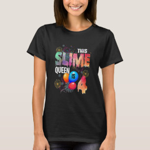 Camiseta Crianças De 4 Anos Esta Rainha Slimosa É O 4º Aniv