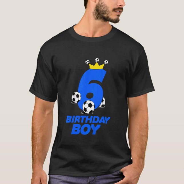 Camiseta Crianças De 6 Anos De Aniversário 6 De Futebol De  (Frente)