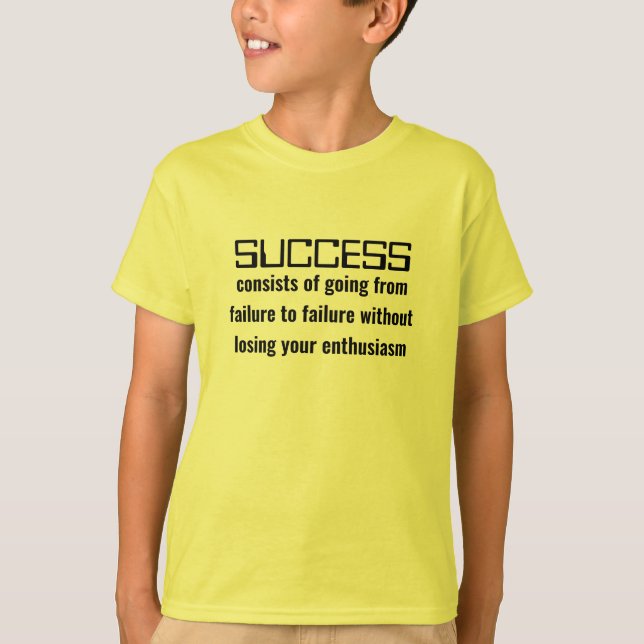 Camiseta Crianças de Sucesso Motivacional Inspiracional do  (Frente)