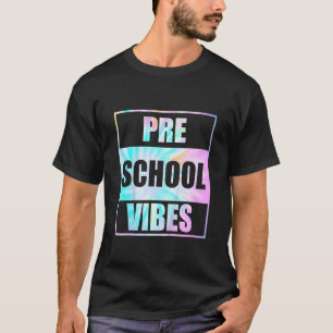 Camiseta Crianças De Volta Para A Pré-Escola Vibes Tie Dye 