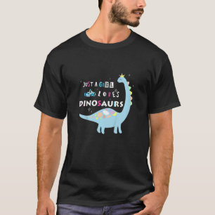 Camiseta Crianças Dinossauros Apenas Uma Menina Que Ama Din