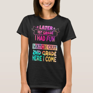 Camiseta Crianças do 1º ano no último dia de aula assistent