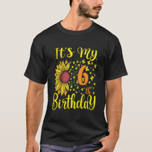 Camiseta Crianças É meu aniversário de 6, Sunflower, 6 anos