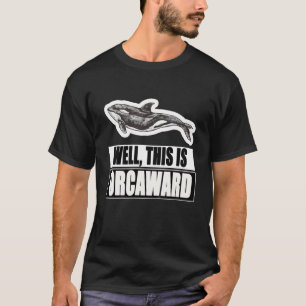 Camiseta Crianças Engraçadas, A Baleia Assassina Orca Deu