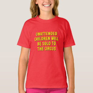 Camiseta Crianças engraçadas "Crianças sem vigilância" Cita