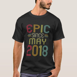 Camiseta Crianças Engraçadas Epic Desde Maio De 2018 4º Ani
