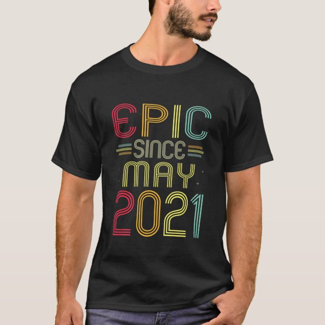 Camiseta Crianças Engraçadas Epic Desde maio de 2021 primei (Frente)