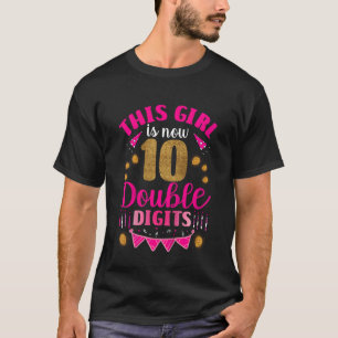Camiseta Crianças, Essa Garota Tem 10 Dígitos Duplos, Nasci