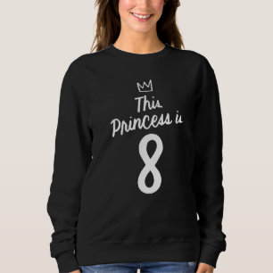 Camiseta Crianças Esta Princesa É 8 Aniversário Princesa 8