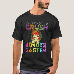 Camiseta Crianças Estou Pronta Para Esmagar O Jardim De Inf