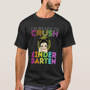 Camiseta Crianças Estou Pronta Para Esmagar O Jardim De Inf