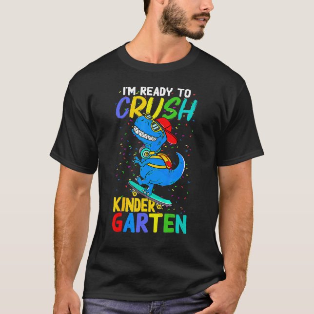 Camiseta Crianças, estou pronto para esmagar o dinossauro d (Frente)