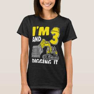 Camiseta Crianças, eu tenho 3 anos e escavo 3 anos, garotos