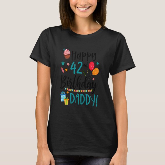 Camiseta Crianças Felizes 42º aniversário Pai aniversário F (Frente)