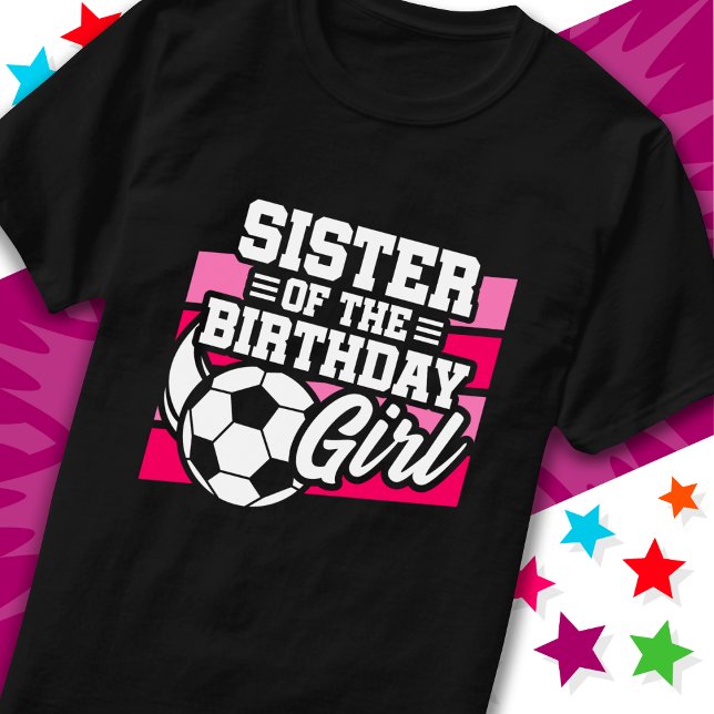 Camiseta Crianças Festa de Futebol Irmã de Aniversário (Criador carregado)