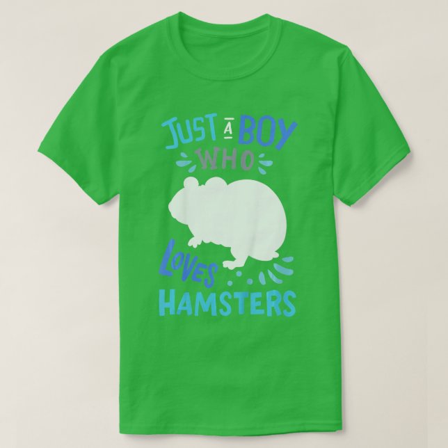 Camiseta Crianças Hamster Apenas Um Menino Que Ama Hamsters (Frente do Design)