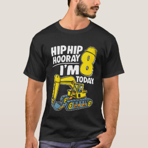 Camiseta Crianças Hip Hip Hooray Eu sou 8 Hoje 8 Anos Escav