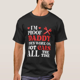 Camiseta Crianças Im Proof Pai Não Funciona Com Carros O Te