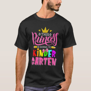 Camiseta Crianças Jardim De Infância Esta Princesa Vai Para