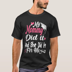 Camiseta Crianças, Minha Mamãe Se Formara Mãe.