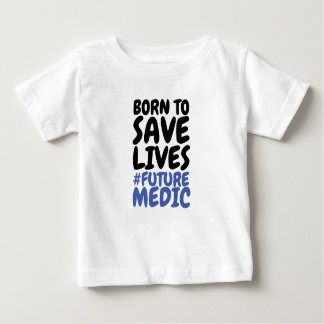 Camiseta Crianças Nascidas para Salvar Vidas Médica 