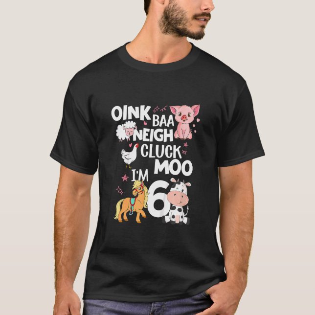 Camiseta Crianças Oink Baa Neigh Cluck Moo Eu sou 6 Animais (Frente)