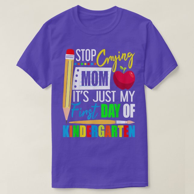 Camiseta Crianças Param De Chorar Mãe É Meu Primeiro Dia (Frente do Design)