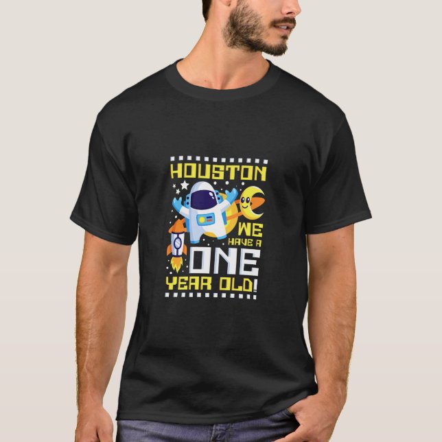 Camiseta Crianças primeiro aniversario Houston Temos Um Ano (Frente)