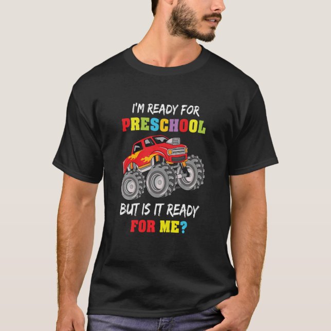 Camiseta Crianças Primeiro Dia da Pré-escola Estou pronto p (Frente)